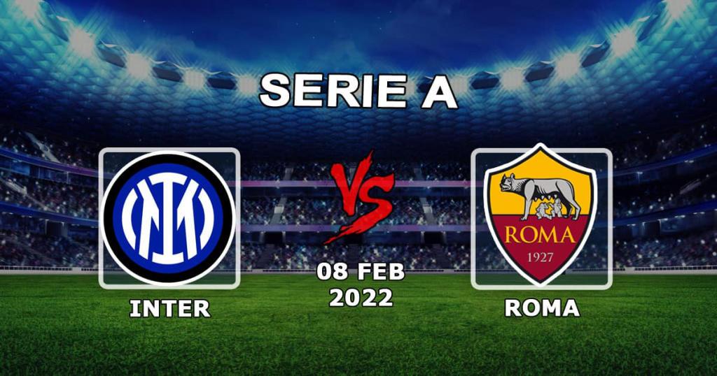 Inter - Roma: Vorhersage und Wette auf das Spiel Coppa Italia - 08.02.2022