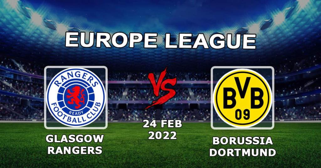 Rangers - Borussia Dortmund: Prognose und Wette auf die Europa League - 24.02.2022