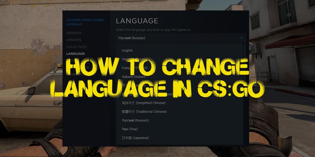 Wie ändere ich die Sprache in CS:GO?