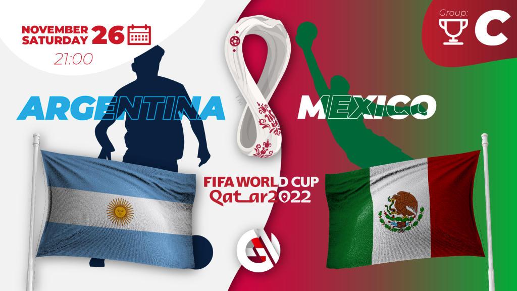 Argentinien - Mexiko: Vorhersage und Wette auf die Weltmeisterschaft 2022 in Katar