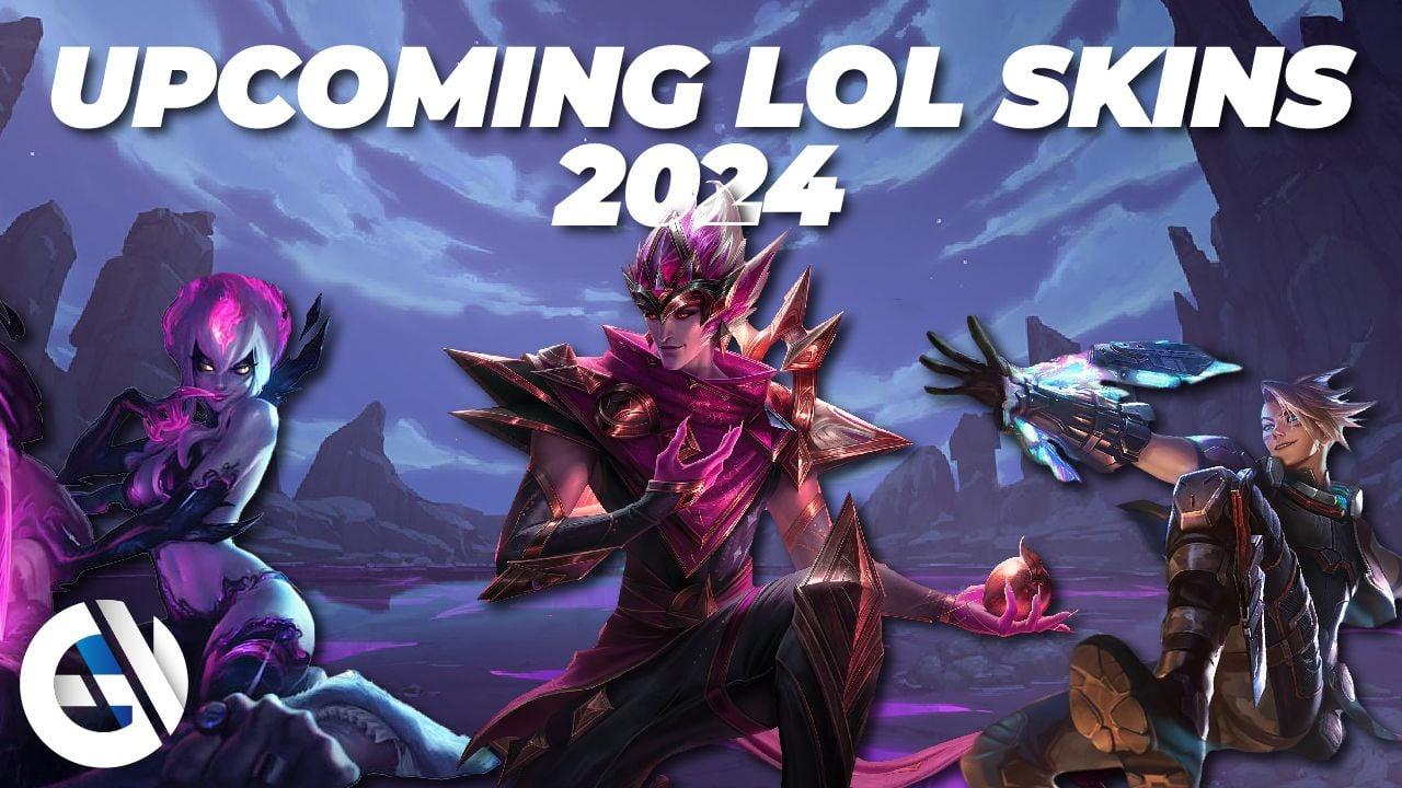 Alle League of Legends Skins werden im Jahr 2024 veröffentlicht:  Kommende, zurückkehrende und geleakte LoL-Skins