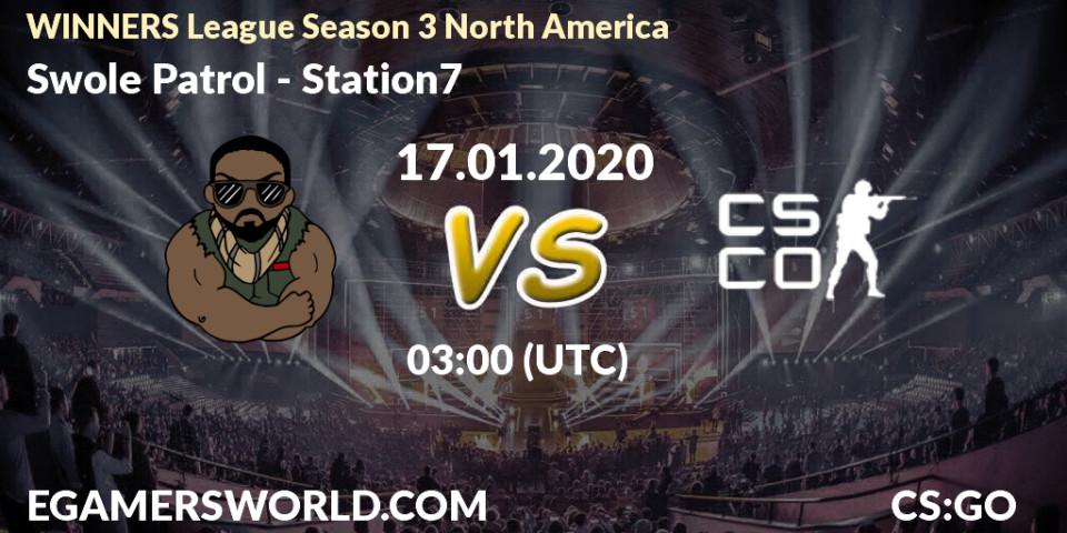 Prognose für das Spiel Swole Patrol VS Station7. 17.01.20. CS2 (CS:GO) - WINNERS League Season 3 North America