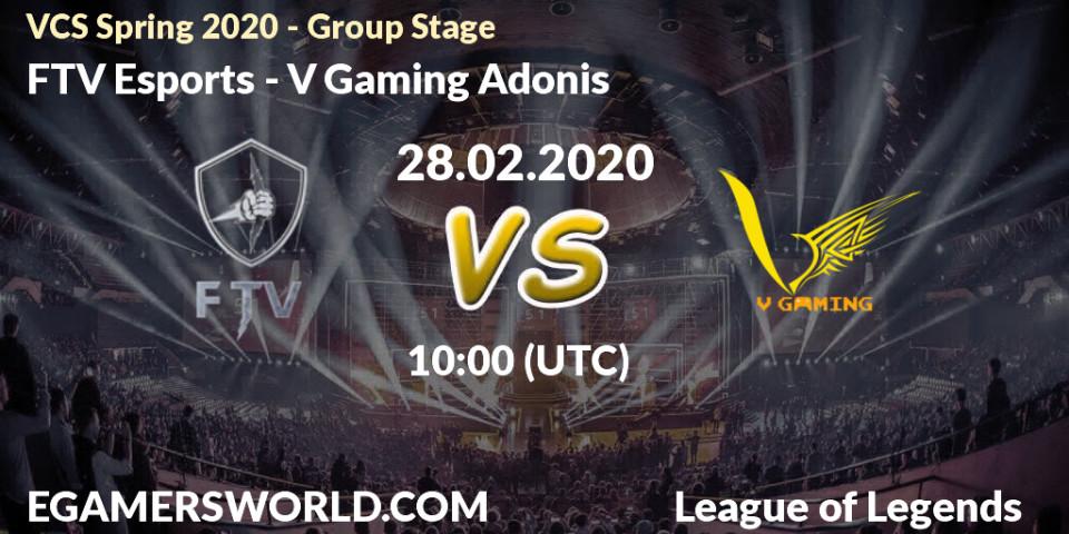 Prognose für das Spiel FTV Esports VS V Gaming Adonis. 28.02.20. LoL - VCS Spring 2020 - Group Stage