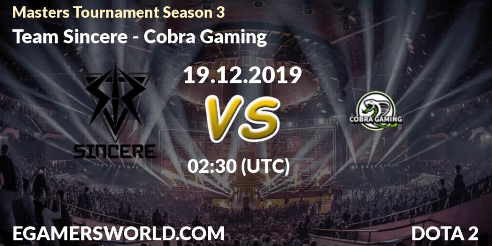 Prognose für das Spiel Team Sincere VS Cobra Gaming. 21.12.19. Dota 2 - Masters Tournament Season 3