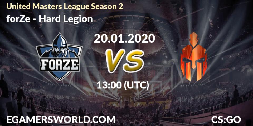 Prognose für das Spiel forZe VS Hard Legion. 20.01.20. CS2 (CS:GO) - United Masters League Season 2