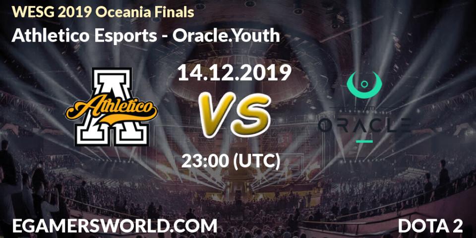 Prognose für das Spiel Athletico Esports VS Oracle.Youth. 14.12.19. Dota 2 - WESG 2019 Oceania Finals