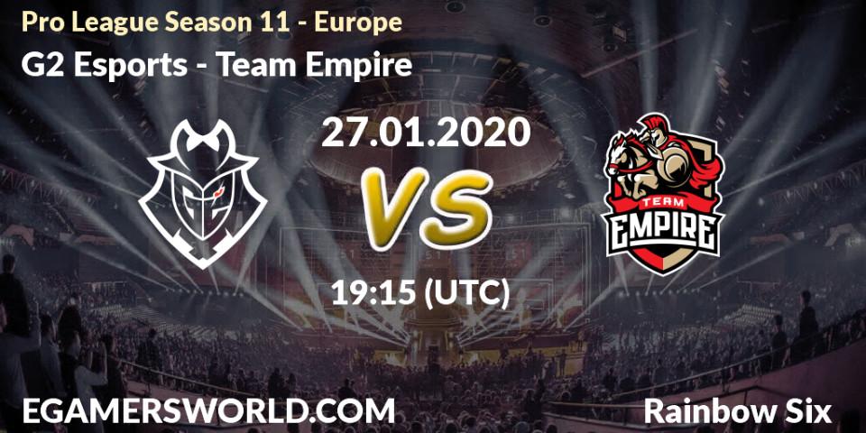 Prognose für das Spiel G2 Esports VS Team Empire. 27.01.20. Rainbow Six - Pro League Season 11 - Europe