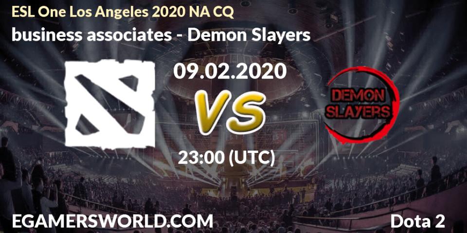 Prognose für das Spiel business associates VS Demon Slayers. 09.02.20. Dota 2 - ESL One Los Angeles 2020 NA CQ