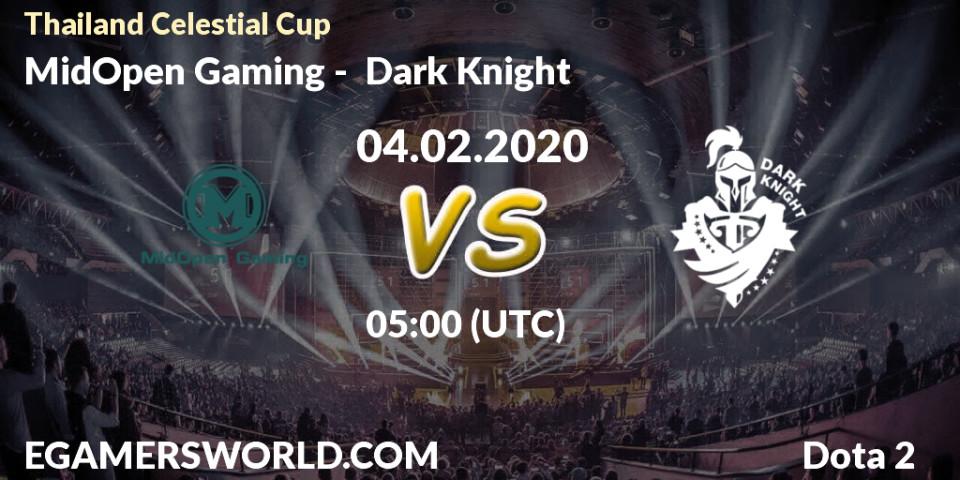 Prognose für das Spiel MidOpen Gaming VS Dark Knight. 04.02.20. Dota 2 - Thailand Celestial Cup