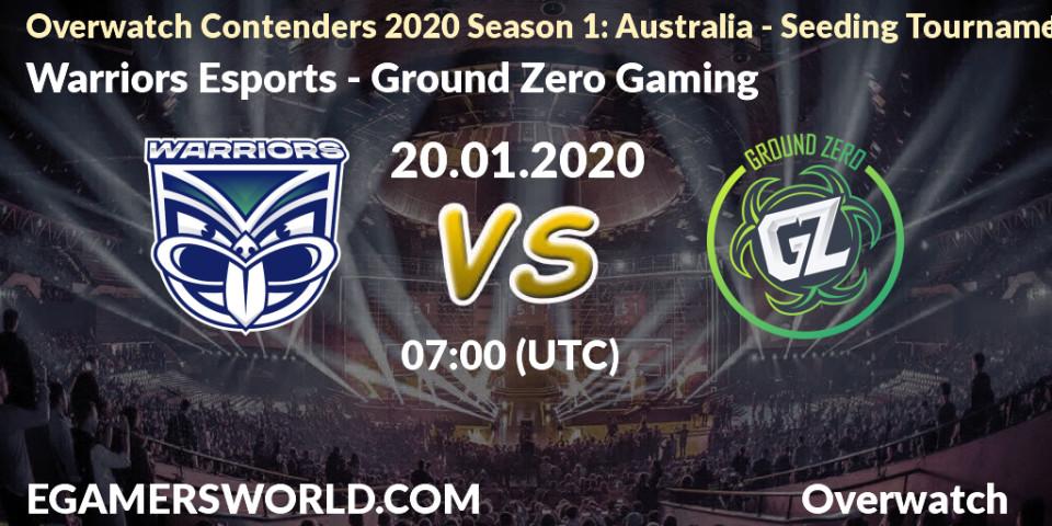 Prognose für das Spiel Warriors Esports VS Ground Zero Gaming. 20.01.20. Overwatch - Overwatch Contenders 2020 Season 1: Australia - Seeding Tournament