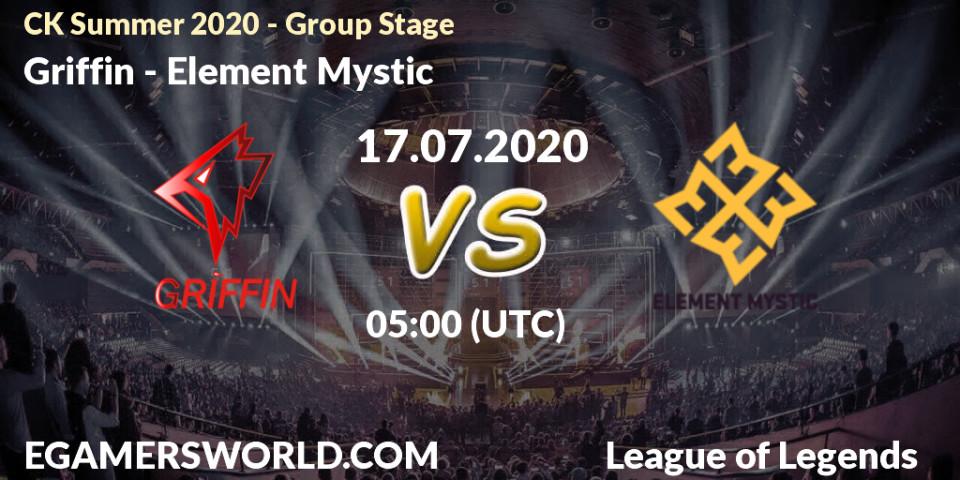 Prognose für das Spiel Griffin VS Element Mystic. 17.07.20. LoL - CK Summer 2020 - Group Stage