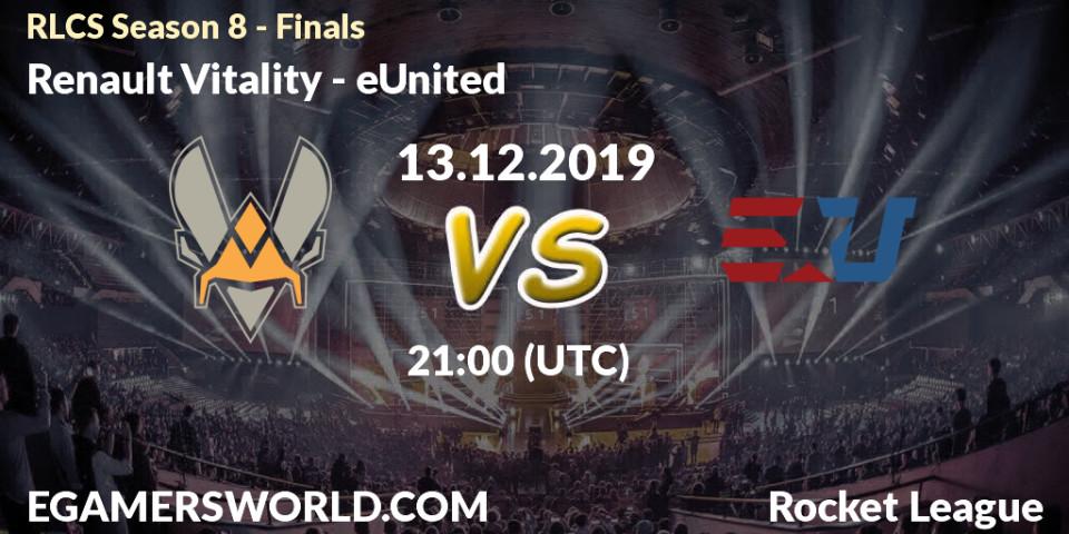 Prognose für das Spiel Renault Vitality VS eUnited. 13.12.19. Rocket League - RLCS Season 8 - Finals