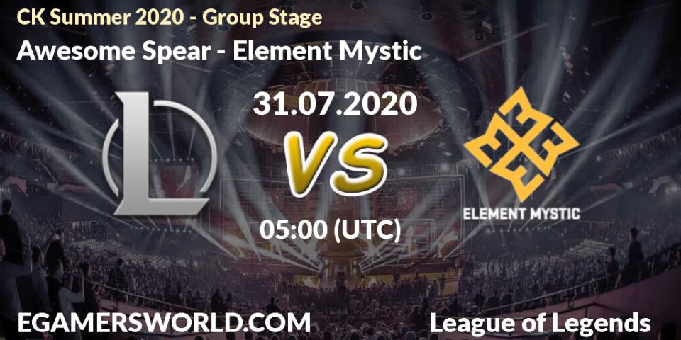 Prognose für das Spiel Awesome Spear VS Element Mystic. 31.07.20. LoL - CK Summer 2020 - Group Stage