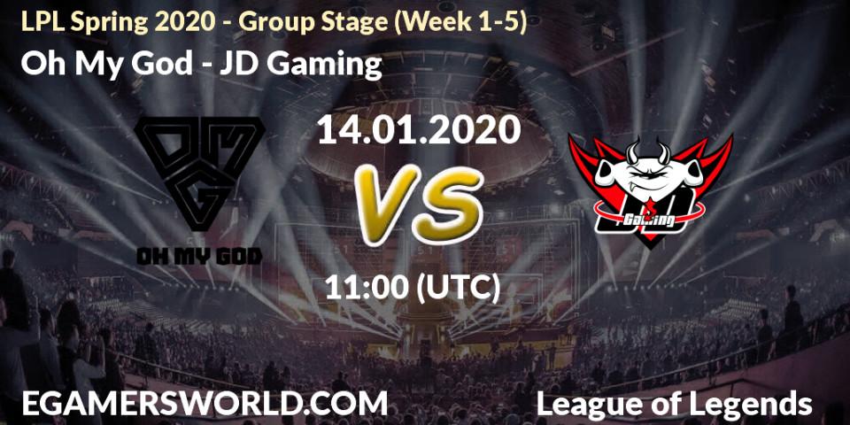 Prognose für das Spiel Oh My God VS JD Gaming. 14.01.20. LoL - LPL Spring 2020 - Group Stage (Week 1-4)