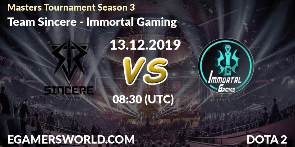 Prognose für das Spiel Team Sincere VS Immortal Gaming. 13.12.19. Dota 2 - Masters Tournament Season 3