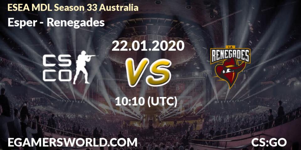 Prognose für das Spiel Esper VS Renegades. 24.02.20. CS2 (CS:GO) - ESEA MDL Season 33 Australia