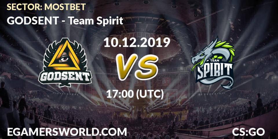 Prognose für das Spiel GODSENT VS Team Spirit. 10.12.19. CS2 (CS:GO) - SECTOR: MOSTBET