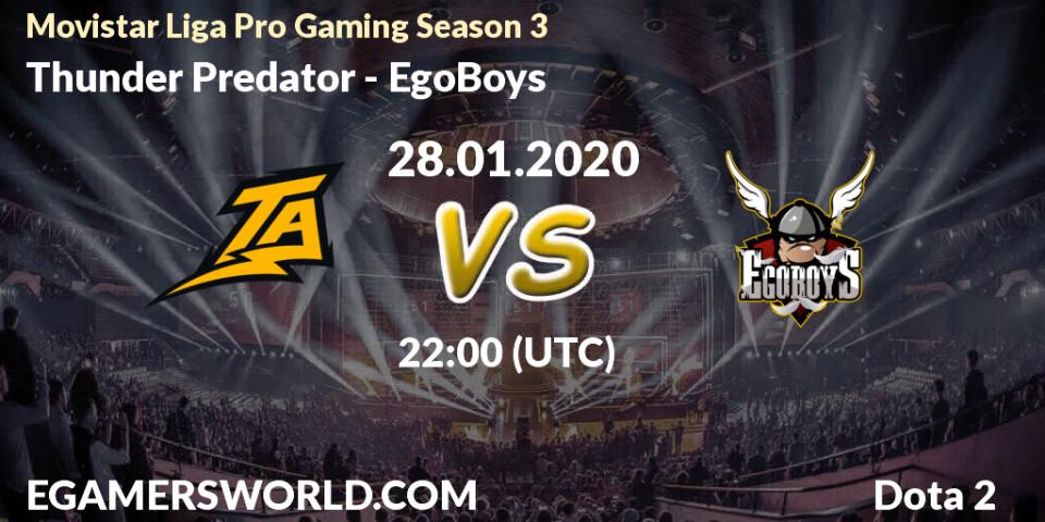 Prognose für das Spiel Thunder Predator VS EgoBoys. 28.01.20. Dota 2 - Movistar Liga Pro Gaming Season 3