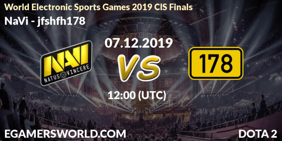 Prognose für das Spiel NaVi VS jfshfh178. 07.12.19. Dota 2 - World Electronic Sports Games 2019 CIS Finals
