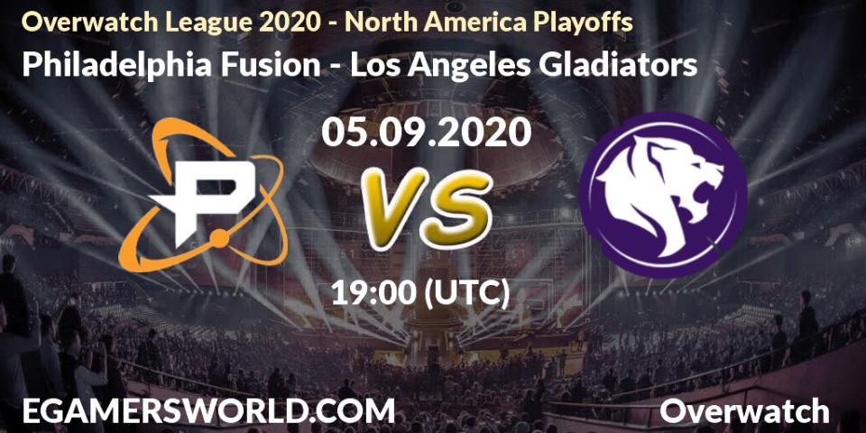 Prognose für das Spiel Philadelphia Fusion VS Los Angeles Gladiators. 05.09.20. Overwatch - Overwatch League 2020 - North America Playoffs