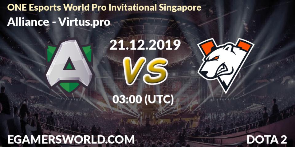 Prognose für das Spiel Alliance VS Virtus.pro. 21.12.19. Dota 2 - ONE Esports World Pro Invitational Singapore