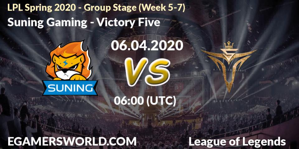 Prognose für das Spiel Suning Gaming VS Victory Five. 06.04.20. LoL - LPL Spring 2020 - Group Stage (Week 5-7)