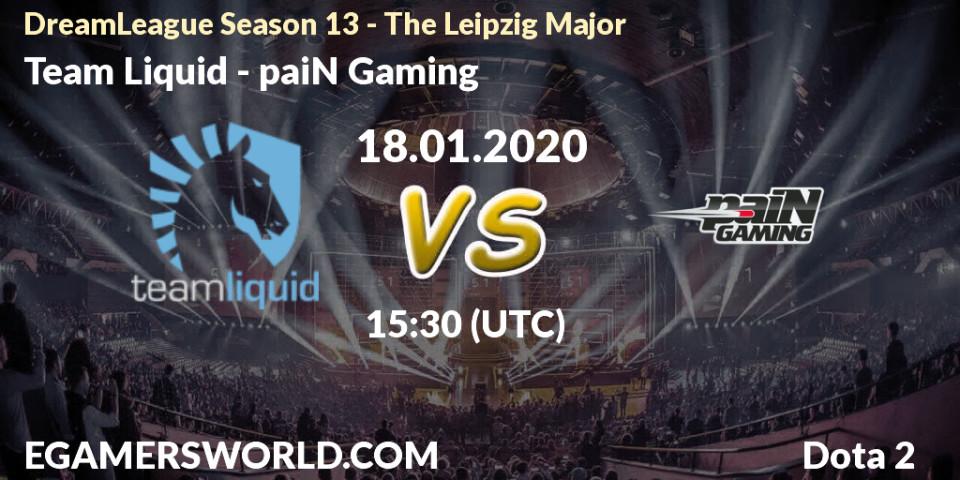 Prognose für das Spiel Team Liquid VS paiN Gaming. 18.01.20. Dota 2 - DreamLeague Season 13 - The Leipzig Major