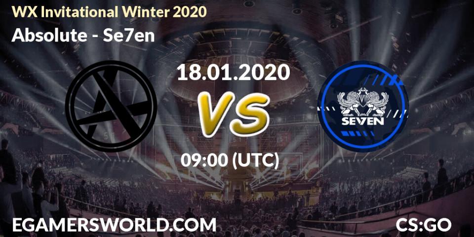 Prognose für das Spiel Absolute VS Se7en. 18.01.20. CS2 (CS:GO) - WX Invitational Winter 2020