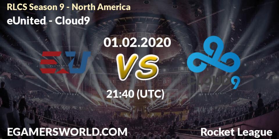 Prognose für das Spiel eUnited VS Cloud9. 08.02.20. Rocket League - RLCS Season 9 - North America