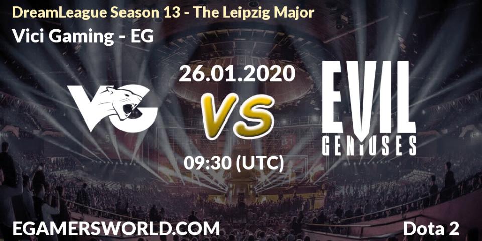Prognose für das Spiel Vici Gaming VS EG. 26.01.20. Dota 2 - DreamLeague Season 13 - The Leipzig Major