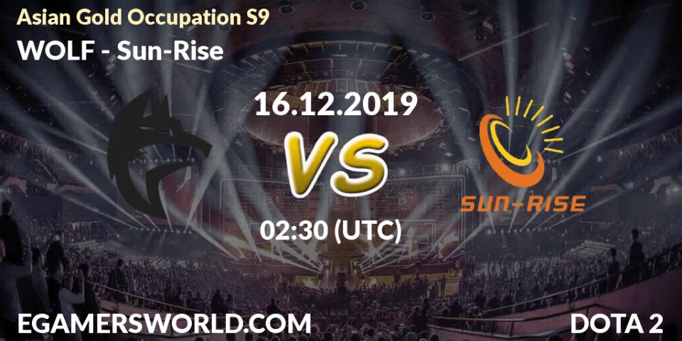 Prognose für das Spiel WOLF VS Sun-Rise. 16.12.19. Dota 2 - Asian Gold Occupation S9 