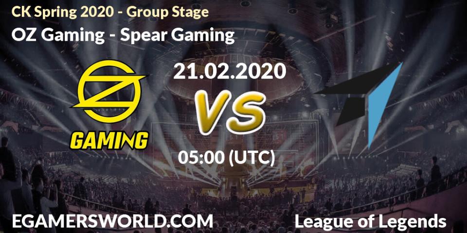 Prognose für das Spiel OZ Gaming VS Spear Gaming. 21.02.20. LoL - CK Spring 2020 - Group Stage