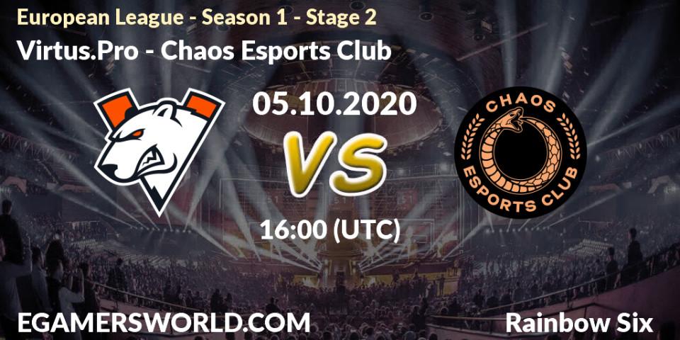 Prognose für das Spiel Virtus.Pro VS Chaos Esports Club. 05.10.20. Rainbow Six - European League - Season 1 - Stage 2