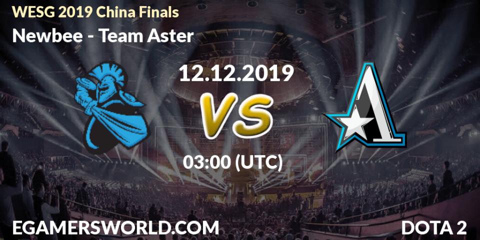 Prognose für das Spiel Newbee VS Team Aster. 12.12.19. Dota 2 - WESG 2019 China Finals