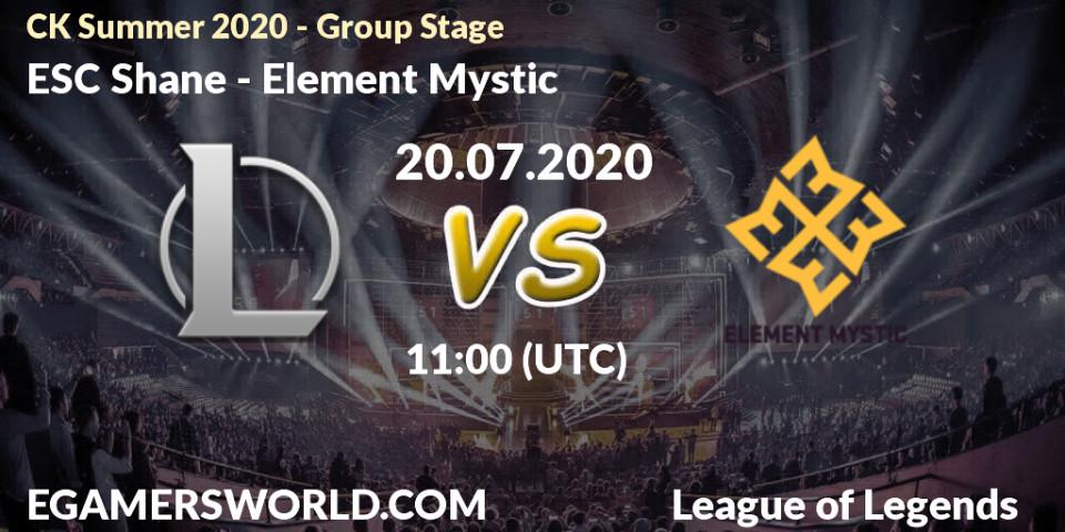 Prognose für das Spiel ESC Shane VS Element Mystic. 20.07.20. LoL - CK Summer 2020 - Group Stage
