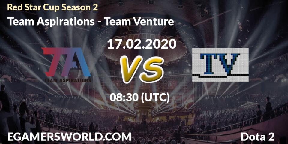 Prognose für das Spiel Team Aspirations VS Team Venture. 21.02.20. Dota 2 - Red Star Cup Season 3