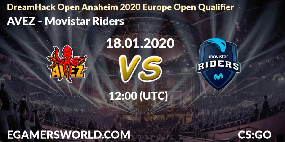 Prognose für das Spiel AVEZ VS Movistar Riders. 18.01.20. CS2 (CS:GO) - DreamHack Open Anaheim 2020 Europe Open Qualifier
