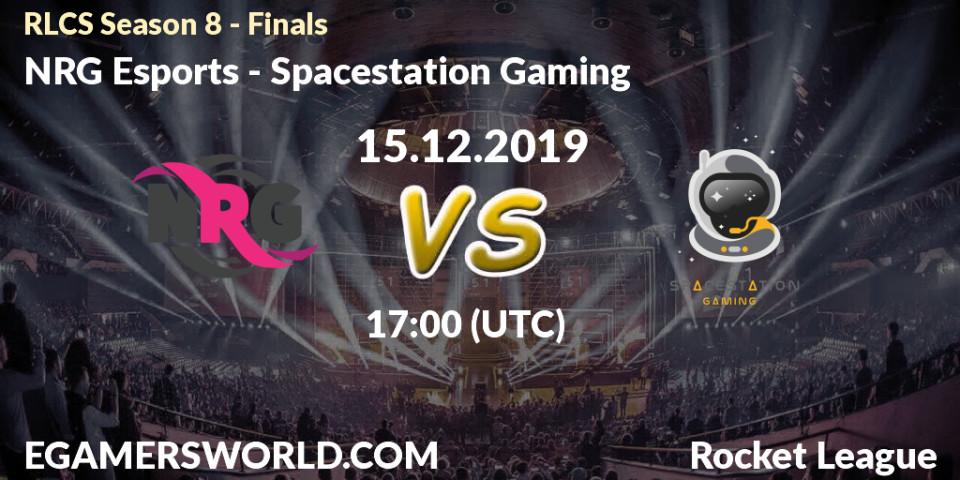 Prognose für das Spiel NRG Esports VS Spacestation Gaming. 15.12.19. Rocket League - RLCS Season 8 - Finals