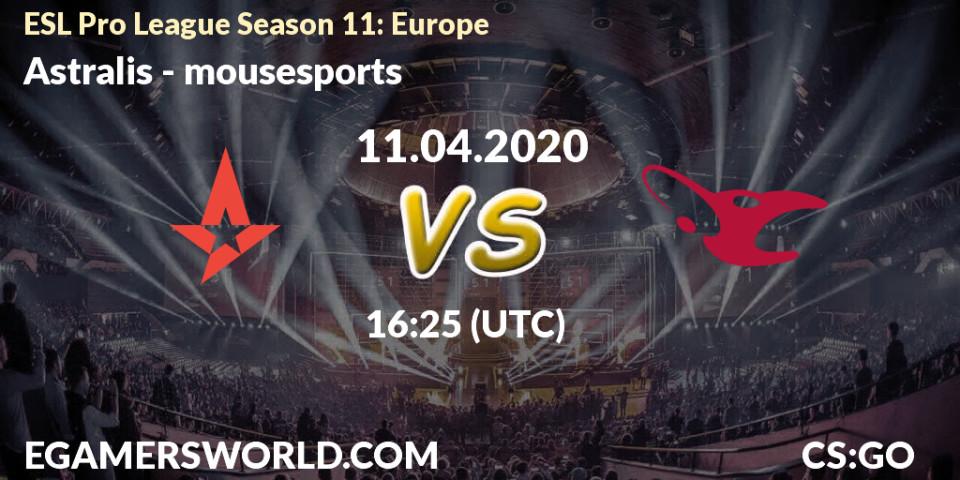 Prognose für das Spiel Astralis VS mousesports. 11.04.20. CS2 (CS:GO) - ESL Pro League Season 11: Europe