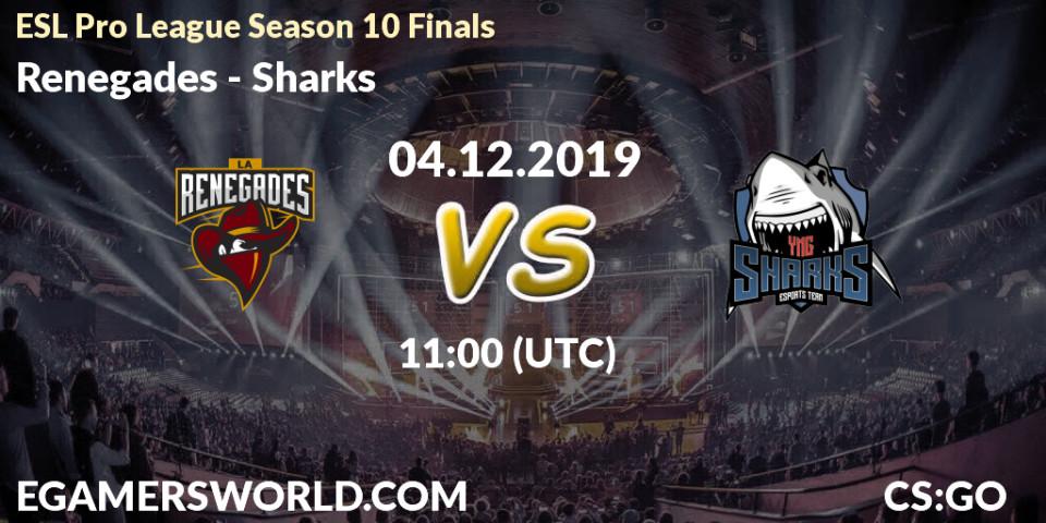 Prognose für das Spiel Renegades VS Sharks. 04.12.19. CS2 (CS:GO) - ESL Pro League Season 10 Finals