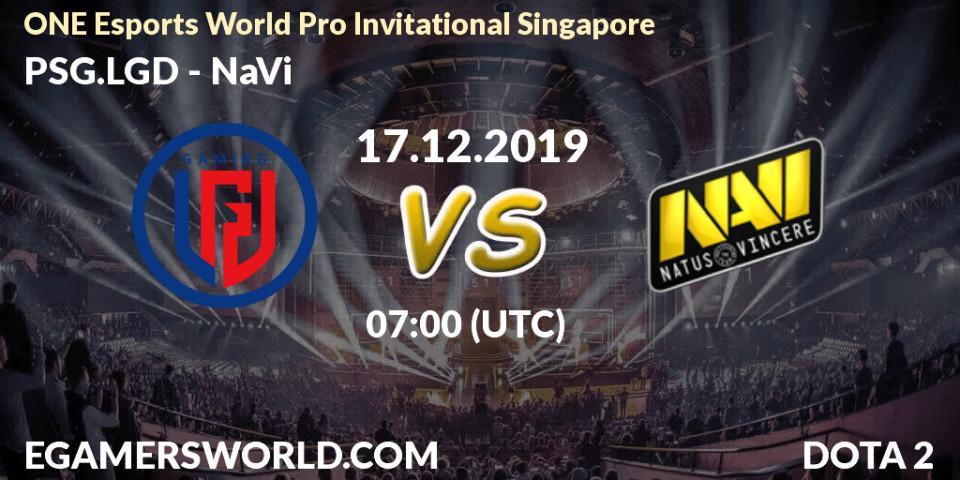 Prognose für das Spiel PSG.LGD VS NaVi. 17.12.19. Dota 2 - ONE Esports World Pro Invitational Singapore