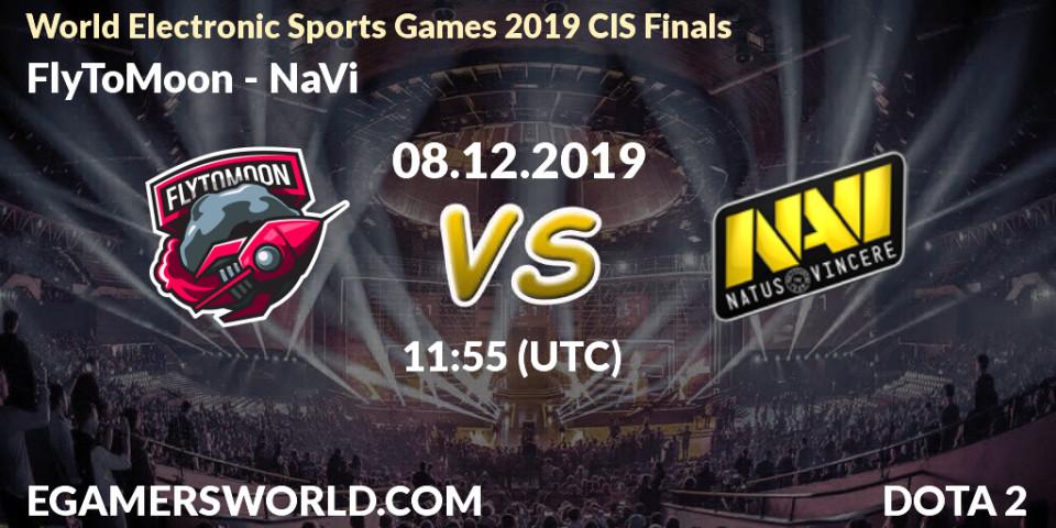 Prognose für das Spiel FlyToMoon VS NaVi. 08.12.19. Dota 2 - World Electronic Sports Games 2019 CIS Finals