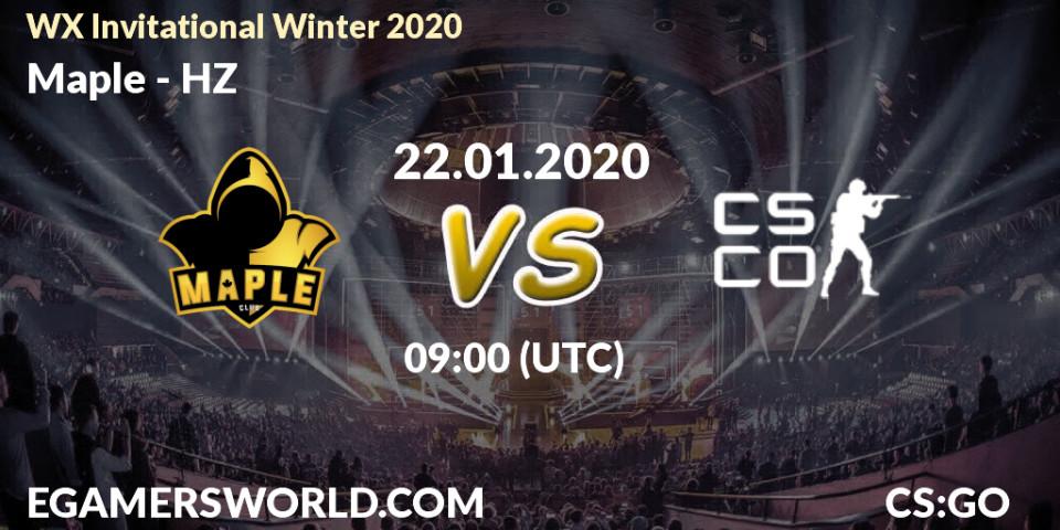 Prognose für das Spiel Maple VS HZ. 22.01.20. CS2 (CS:GO) - WX Invitational Winter 2020