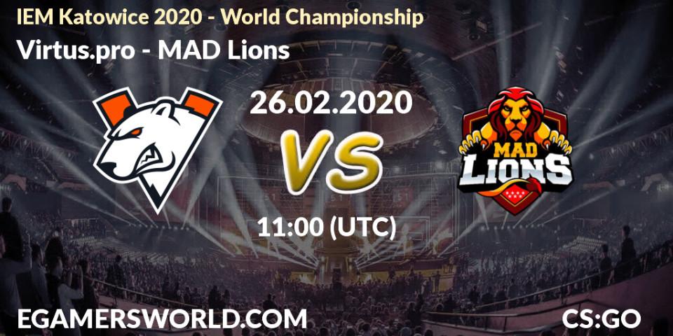 Prognose für das Spiel Virtus.pro VS MAD Lions. 26.02.20. CS2 (CS:GO) - IEM Katowice 2020 
