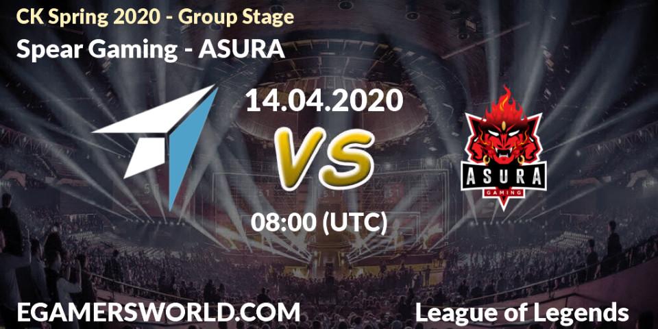 Prognose für das Spiel Spear Gaming VS ASURA. 14.04.20. LoL - CK Spring 2020 - Group Stage