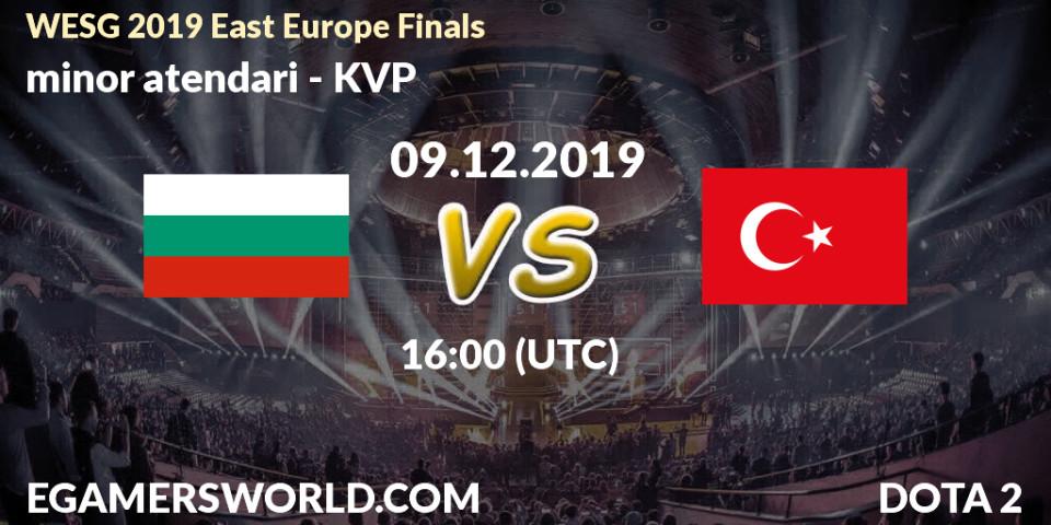 Prognose für das Spiel minor atendari VS KVP. 09.12.19. Dota 2 - WESG 2019 East Europe Finals