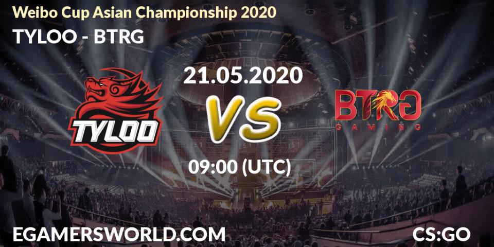 Prognose für das Spiel TYLOO VS BTRG. 21.05.20. CS2 (CS:GO) - Weibo Cup Asian Championship 2020