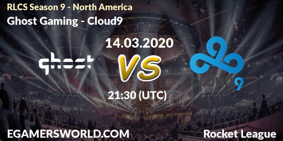 Prognose für das Spiel Ghost Gaming VS Cloud9. 14.03.20. Rocket League - RLCS Season 9 - North America