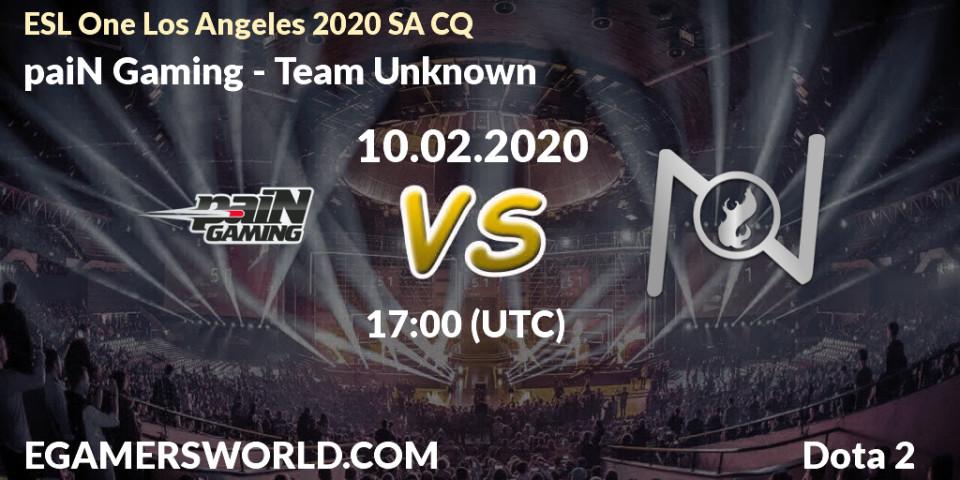 Prognose für das Spiel paiN Gaming VS Team Unknown. 10.02.20. Dota 2 - ESL One Los Angeles 2020 SA CQ