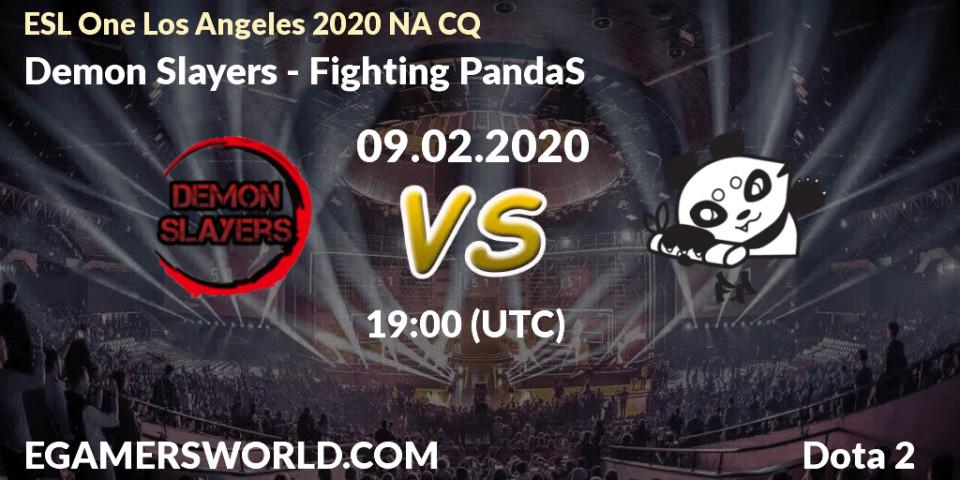 Prognose für das Spiel Demon Slayers VS Fighting PandaS. 09.02.20. Dota 2 - ESL One Los Angeles 2020 NA CQ